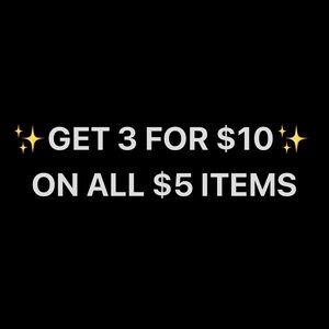 Promo - Get 3 items for $10 on all $5 items